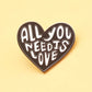 Pin’s cœur All You Need Is Love – Broche vintage romantique style rétro