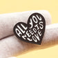 Pin’s cœur All You Need Is Love – Broche vintage romantique style rétro